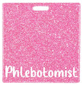 Pink glittery card with 'Phlebotomist' text and color swatches on a white background