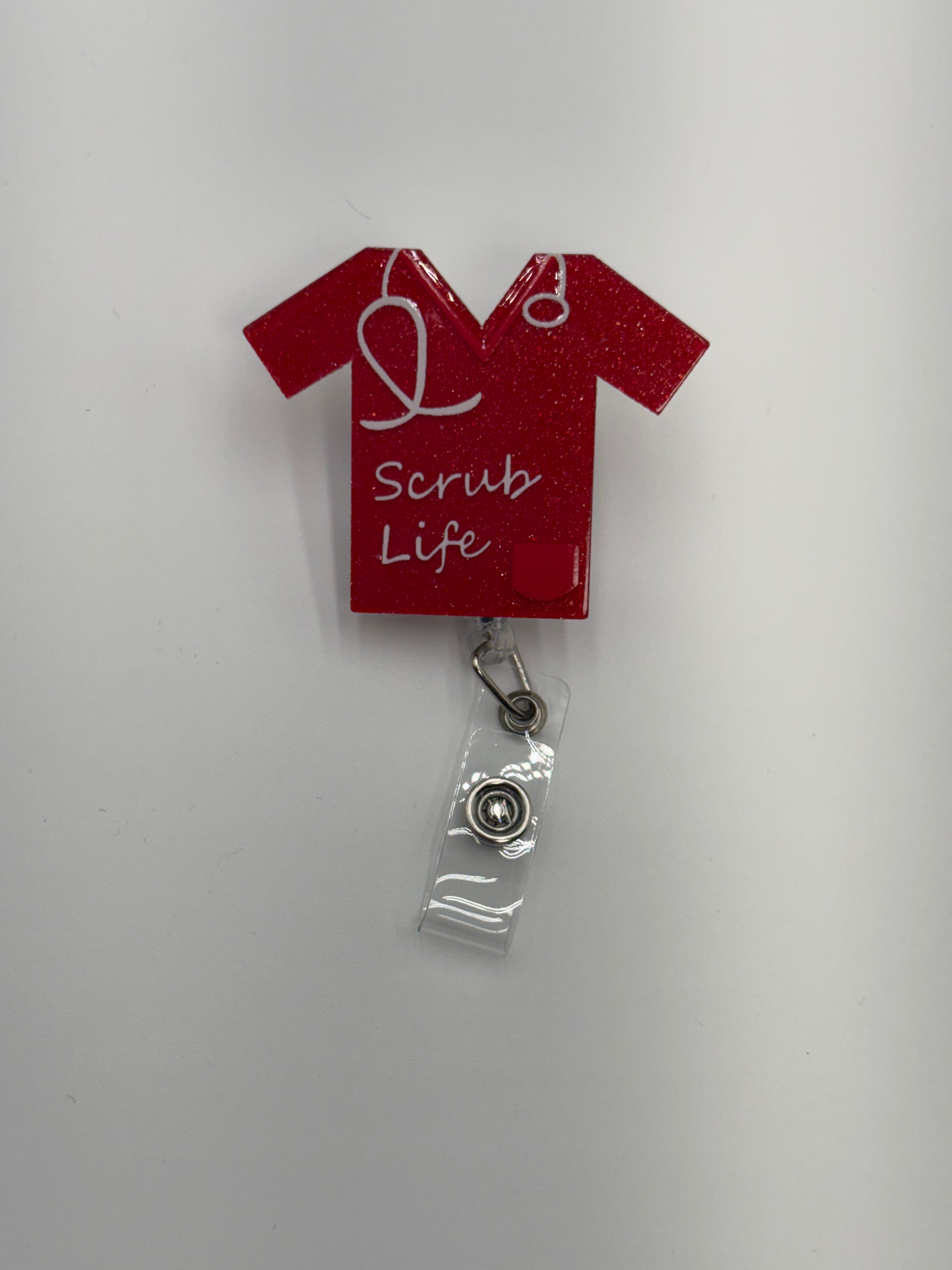 Badge Reel - Scrub Life Shirt
