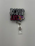 Badge Reel - Scrub Life Text