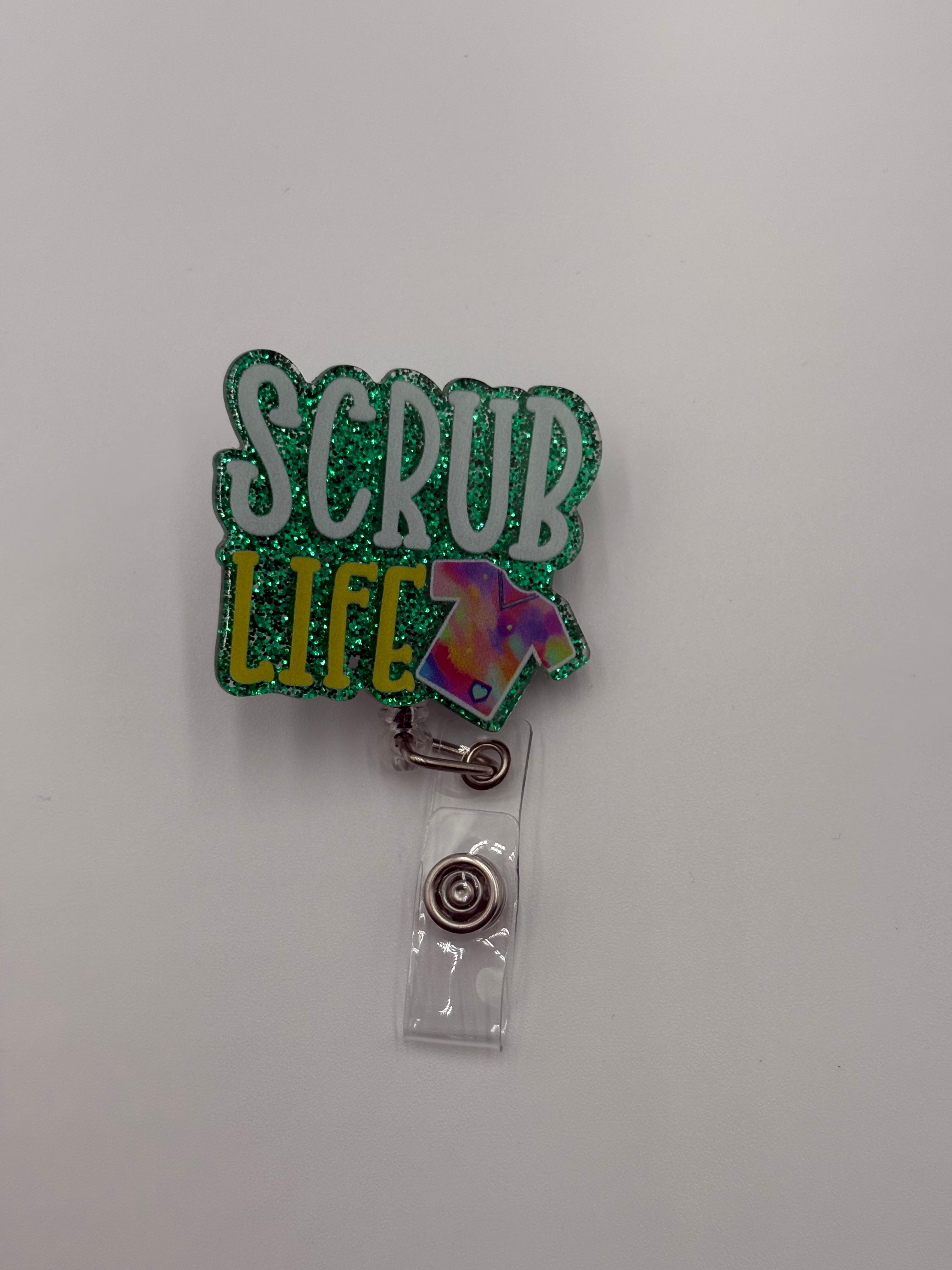 Badge Reel - Scrub Life Text