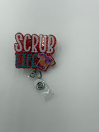 Badge Reel - Scrub Life Text