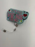 Badge Reel - It's the Veins for Me