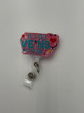 Badge Reel - It's the Veins for Me